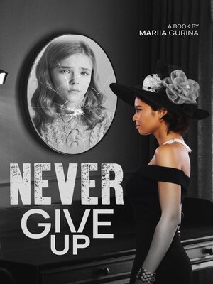 cover image of NEVER GIVE UP